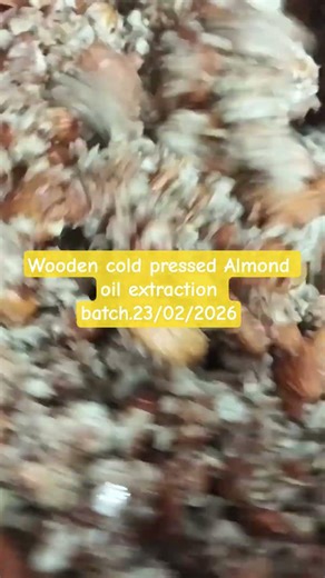 Wooden cold pressed Almond oil extraction batch.23/02/2026