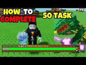 How To Complete All 50 Task Of Hungry Plant In Roblox Grow A Garden