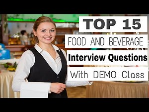 F and B service interview | Food and Beverage interview questions and answers