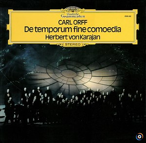 "De temporum fine comoedia": "Unus solus deus ab aeterno" by Carl Orff