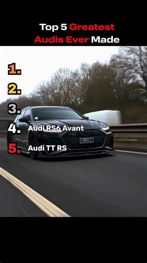 🔥 Top 5 Greatest Audis Ever Made! 🏁