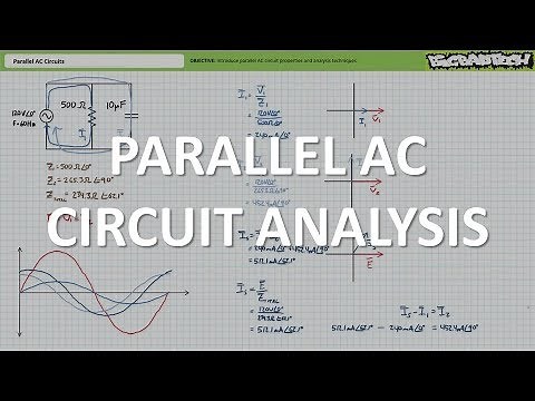 Parallel AC Circuit Analysis (Full Lecture)