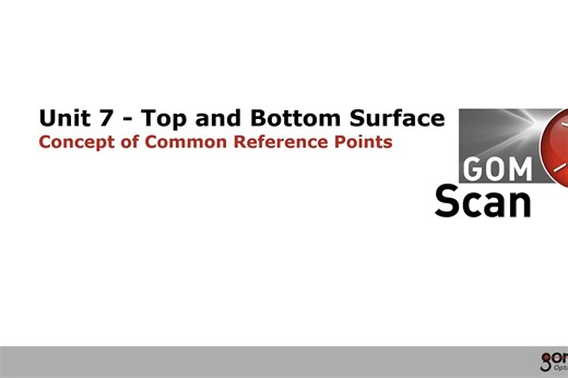 【Gom Scan】7-ATOS Core 三维光学扫描 顶面与底面扫描数据拼接重构