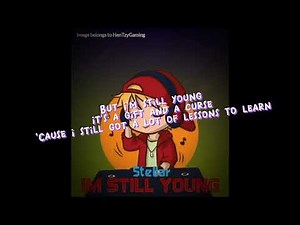 Stellar - Im still young (Lyrics Video)