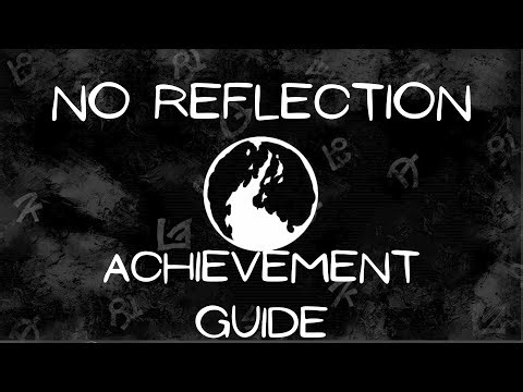 No Reflection Achievement Guide | Pathologic 2