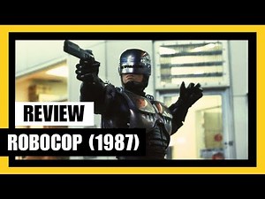 RoboCop (1987) | Movie Review – Violent Satirical Sci-Fi Action Masterpiece