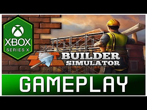Builder Simulator | Xbox Series X Gameplay
