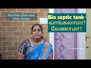 Bio septic tank review after an year usage