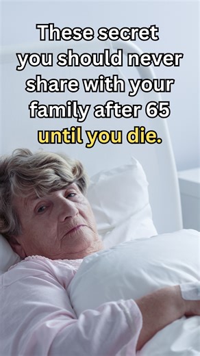 6 Secrets You Should Never Share With Your Family After 65 for a Peaceful Life After 65, peace becomes the most precious gift we can give ourselves. Not every truth needs to be spoken—some are better kept close to protect our dignity and calm. 💙 In this video, I’ll share 6 secrets you should never share with your family after 65—not out of secrecy, but out of wisdom. ✨ Write “Protect My Peace” in the comments if this message speaks to you, and let us know where you’re watching from. Follow Elde