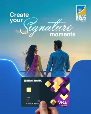 Introducing the BRAC Bank Visa Signature Credit Card — a mark of distinction that reflects your individuality. Details: https://tinyurl.com/BBHal39 #BRACBank #VisaSignature #CreditCard #UnbeatableOffers #ExclusiveBenefit #ReflectsYourIndividuality | BRAC Bank PLC