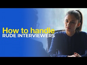 How to Handle RUDE or DISINTERESTED Interviewers