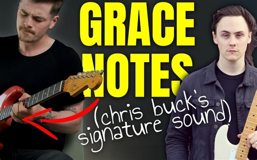 用上装饰音 让Solo更好听 Chris Buck风格 Ross Campbell
