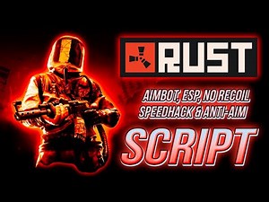 [FREE 2026] Rust Script | Aimbot, ESP, No Recoil, Speedhack & Anti-Aim