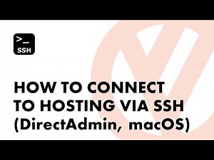 How to connect to hosting via SSH (DirectAdmin, macOS)