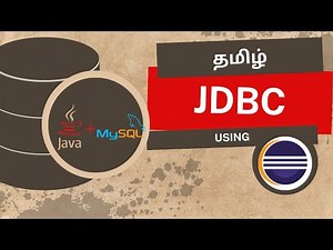 JDBC | Java DataBase Connectivity | Tamil