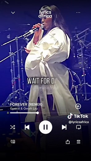 Gyakie & Omah Lay - Forever (Remix) (Lyrics) | Afrobeats Songs