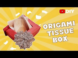 How To Make An Origami Tissue Box | DIY Origami Tissue Box | Sparklebox