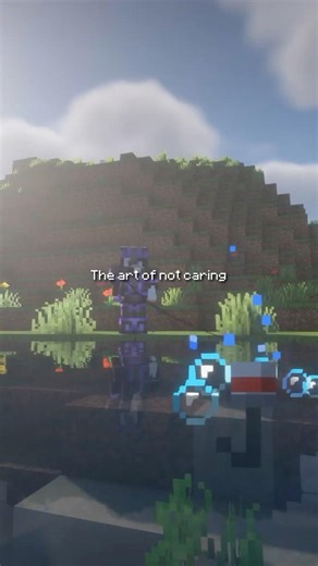 The art of not caring #minecraft #motivation #sad #selfimprovement