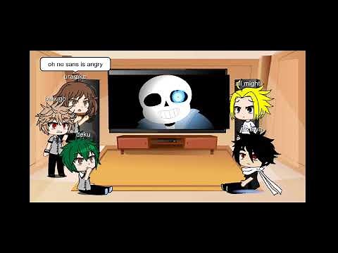 mha reacts to sans stronger than you.