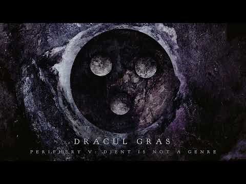 Periphery - Dracul Gras (Official Audio)