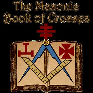 The Masonic Book of Crosses