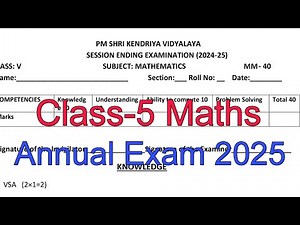 (Paper-3) Class-5 Maths / Annual Exam Question Paper / Session 2024-25 /Session Ending Exam of KVS