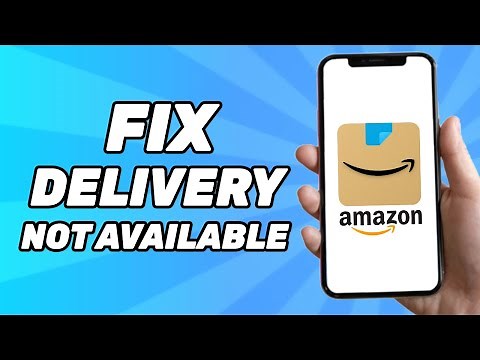 How to Fix: Delivery not Available For your Location Amazon (2025)