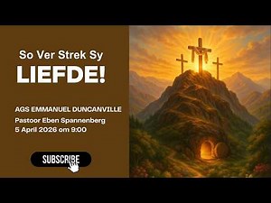 So Ver Strek Sy LIEFDE! Past Eben Spannenberg - 3 April 2026