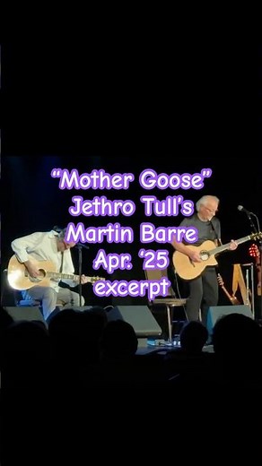 Jethro Tull's Martin Barre acoustic trio: Classic Tull tune "MOTHER GOOSE" 4-3-25
