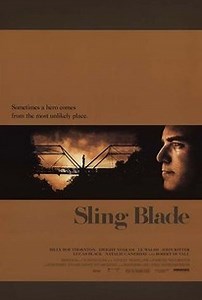 Sling Blade | Audience Reviews