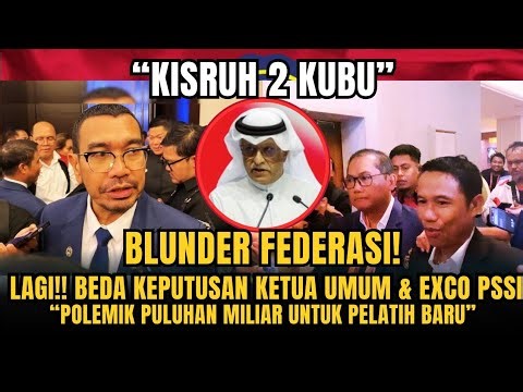 BERITA TIMNAS ~ GIMANA SIH! Ada yang Berkualitas, Federasi Malah Bikin Cemas ~ Update PSSI Hari ini.