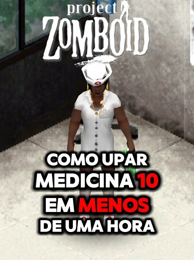 Como Upgrdar Medicina em Project Zomboid Eficazmente