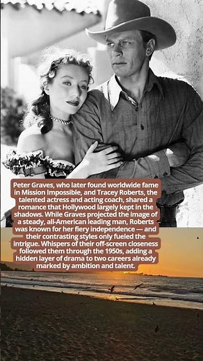 Peter Graves and Tracey Roberts Hollywood Secrets and Quiet Romance #cowboys #western #duet