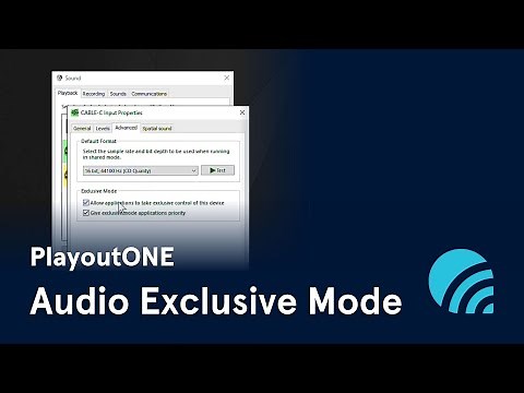 PlayoutONE: Disable Windows Audio Exclusive Mode