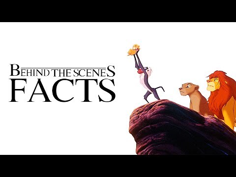 10 Behind the Scene Facts about The Lion King