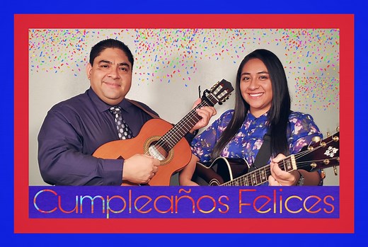 DÚO NOE & RUTH CAMPOS: Cumpleaños Felices | Noe Campos