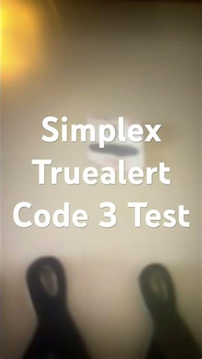 Truealert Simplex Fire Alarm Code 3 Drill Test