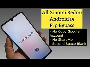 All Xiaomi Redmi Poco Android 15 Frp Bypass Without PC