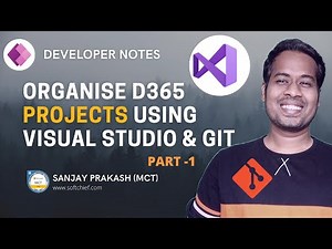 Organize Dynamics 365 Projects in Visual Studio - Part-1