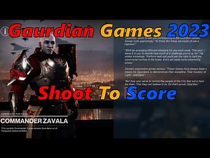 Destiny 2 : Gaurdian Games 2023 Shoot to score Quest