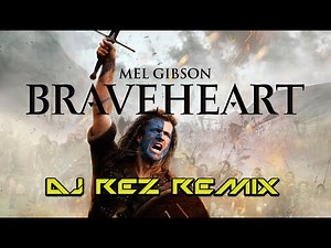 DJ Rez - Braveheart Theme (Trance Mix)