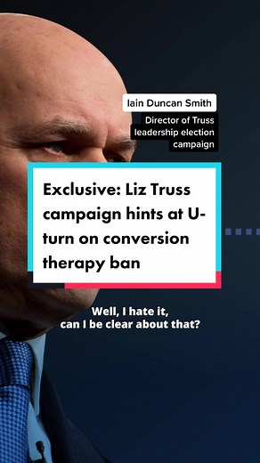 Liz Truss “hates” her own plan to ban anti-LGBTQ conversion therapy, the director of her leadership election campaign suggested last night. Former Conservative leader Iain Duncan Smith strongly hinted that Truss plans to U-turn on the ban, one of her flagship policies as minister for equalities. If confirmed, it would be the third major about-face of her campaign. Read more through #linkinbio #LizTruss #UKpolitics #ConservativeLeadership #Truss #politics #ukgovernment #conservativeleadership #to