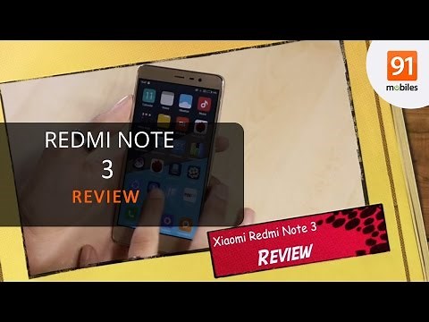 Xiaomi Redmi Note 3 Review - The best budget phone? [91mobiles]