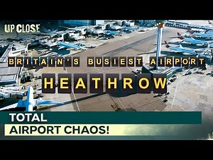 Inside Heathrow: Tigers, Royals, and 100,000 Passengers | Up Close