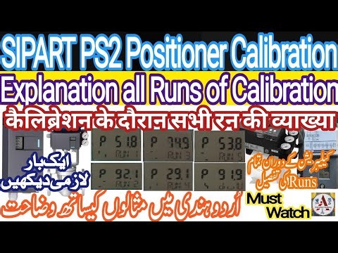 Calibration of SIPART PS2 Positioner | Explanation of all Runs during Calibration #InstrumentAcademy