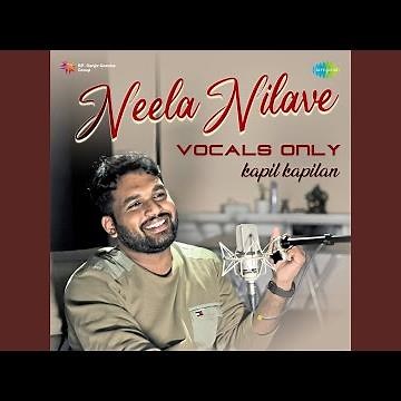 Neela Nilave - Vocals Only