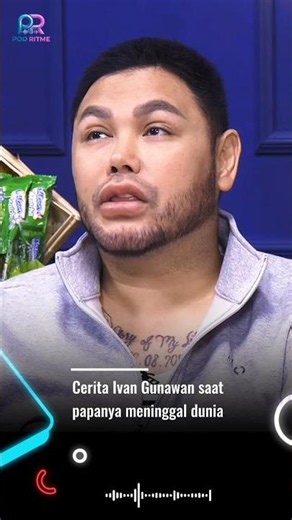 Cerita Ivan Gunawan saat papanya meninggal dunia #ivangunawan #podcast #selebriti