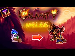 Progresión detallada de MELEE para CALAMITY MOD 2.1+