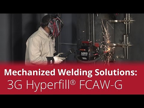 HyperFill® FCAW-G Mechanized Welding Solution – Vertical-Up (3G)