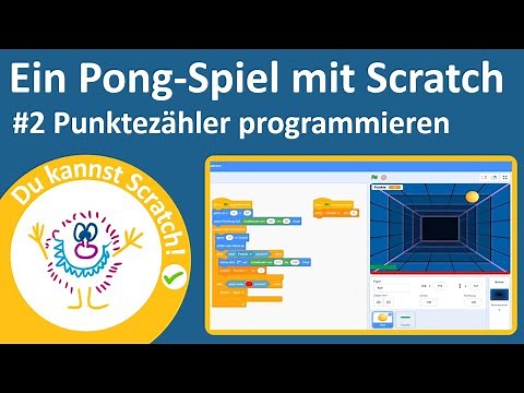 Ein Pong-Spiel mit Scratch programmieren #2 – Einen Punktezähler programmieren